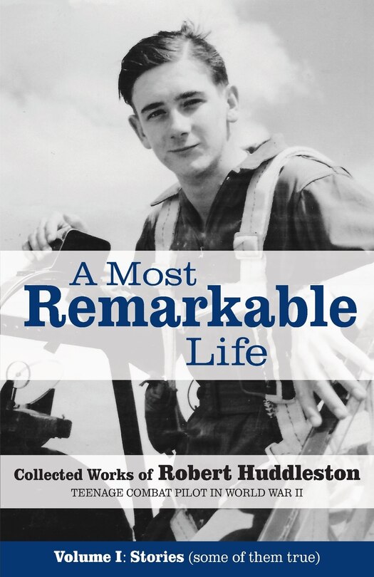 Front cover_A Most Remarkable Life