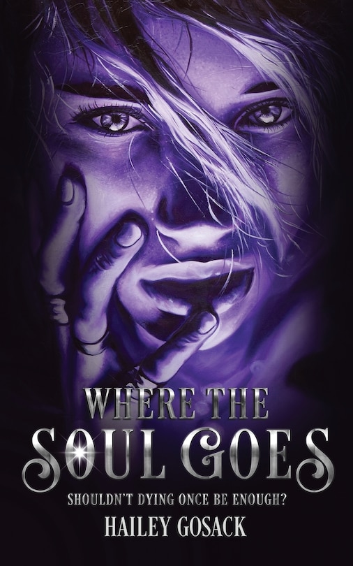 Where the Soul Goes: Shouldn't Dying Once Be Enough?