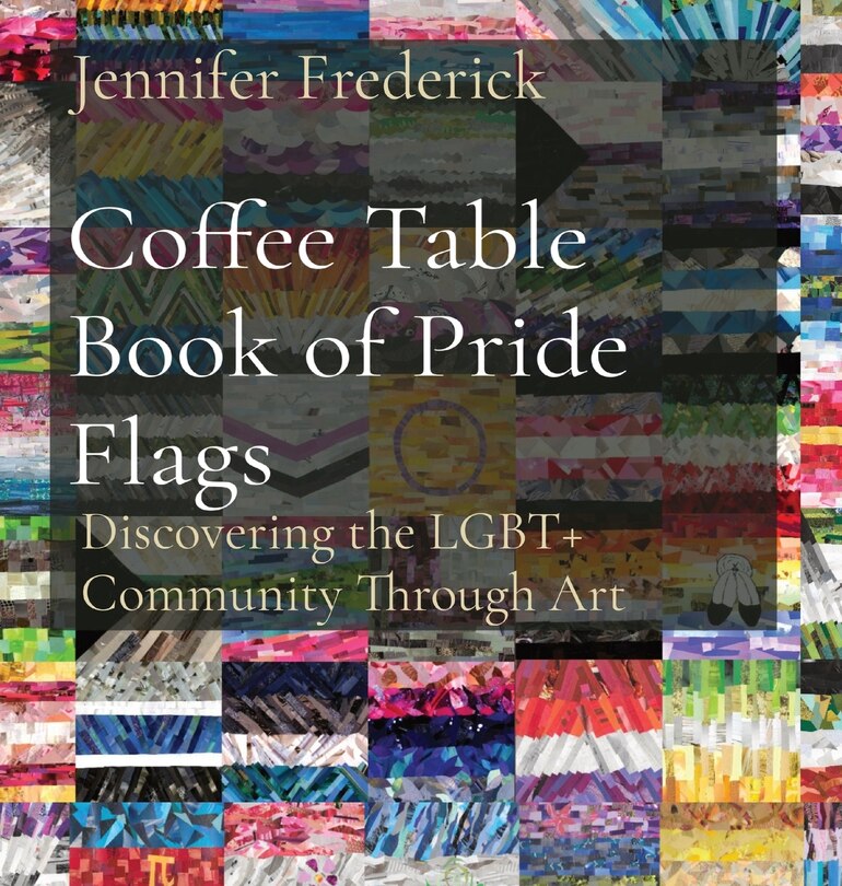 Front cover_Coffee Table Book of Pride Flags