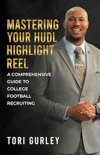 Front cover_Mastering Your Hudl Highlight Reel