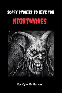 Front cover_Scary Stories To Give You Nightmares