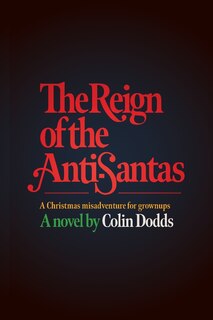 Couverture_The Reign of the Anti-Santas