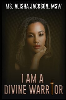 Front cover_I AM A Divine Warrior