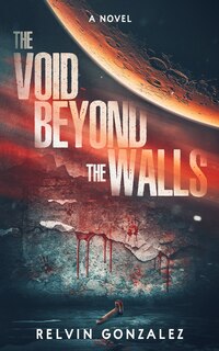 Front cover_The Void Beyond the Walls