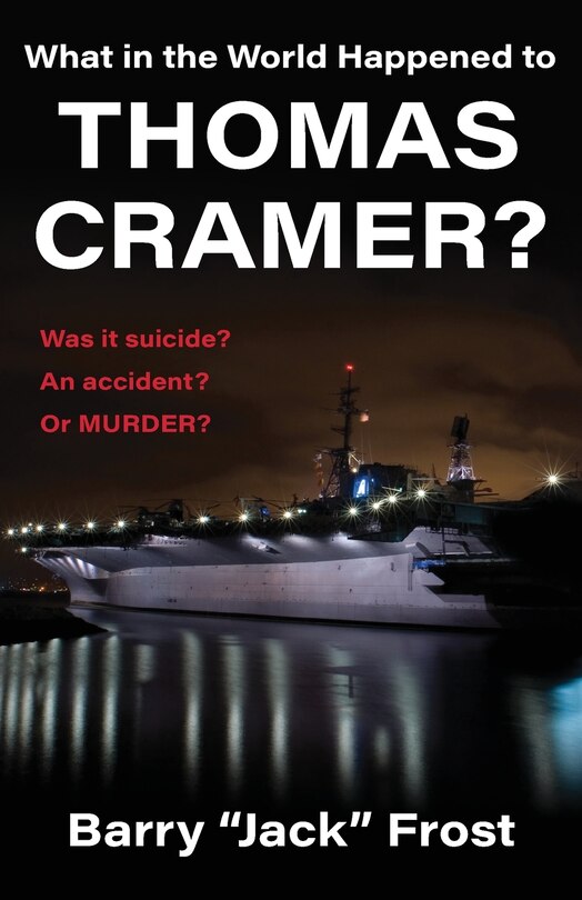 Front cover_What in the World Happened to Thomas Cramer?