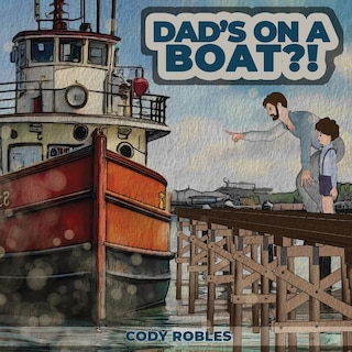 Couverture_Dad's on a Boat?!