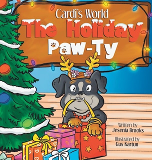 Cardi's World: The Holiday Paw-ty