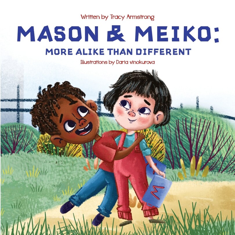 Front cover_Mason & Meiko; More Alike Than Different
