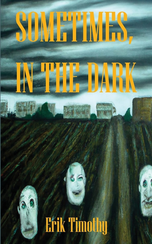 Front cover_Sometimes, In The Dark