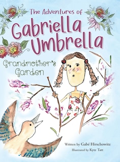 Front cover_The Adventures of Gabriella Umbrella