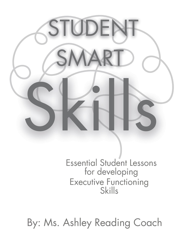 Couverture_Student Smart Skills - An Executive Functioning Boost