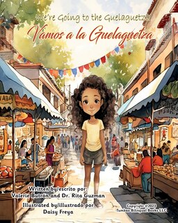 Couverture_We're Going to the Guelaguetza / Vamos a la Guelaguetza