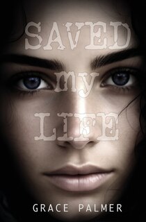 Front cover_Saved My Life