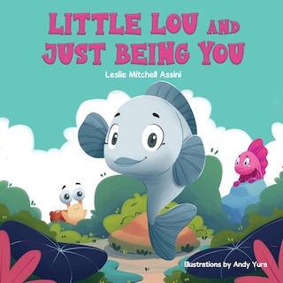 Front cover_Little Lou and Just Being You