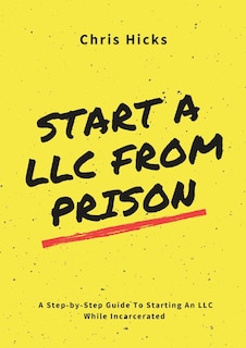 Front cover_Start A LLC From Prison