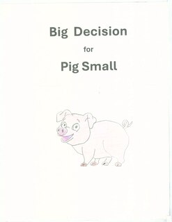 Front cover_Big Decision for Pig Small
