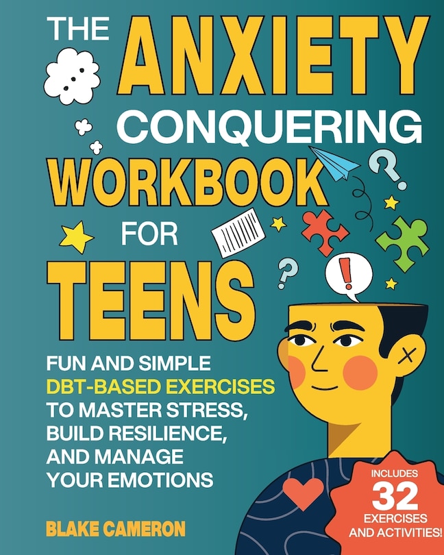 Front cover_The Anxiety Conquering Workbook for Teens