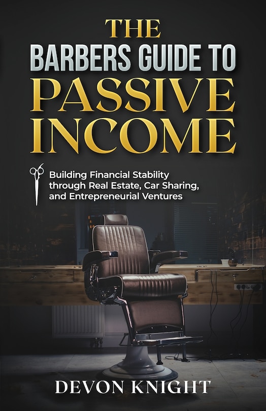 Front cover_The Barbers Guide to Passive Income