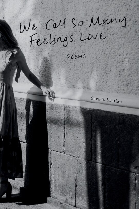 Front cover_We Call So Many Feelings Love