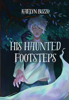 Front cover_His Haunted Footsteps