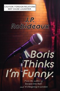 Front cover_Boris Thinks I'm Funny
