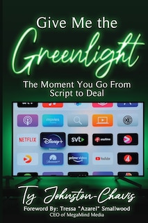 Front cover_Give Me The Greenlight