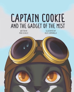Front cover_Captain Cookie and the Gadget of the Mist!