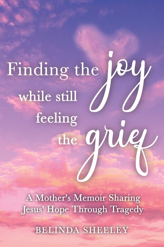 Couverture_Finding the Joy While Still Feeling the Grief