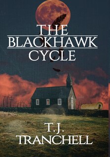 Front cover_The Blackhawk Cycle