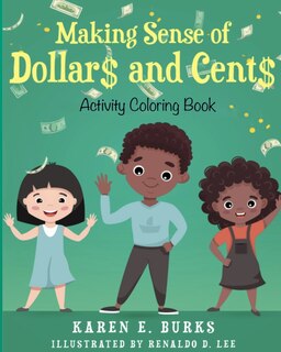 Front cover_Making Sense of Dollar$ and Cent$