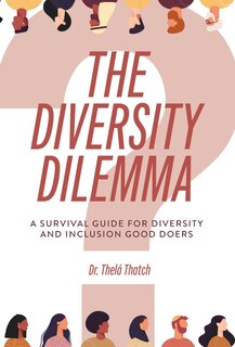 Front cover_The Diversity Dilemma
