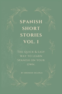 Front cover_Spanish Short Stories Vol. I