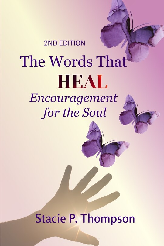 Front cover_Words That Heal Encouragement for the Soul 2nd Edition