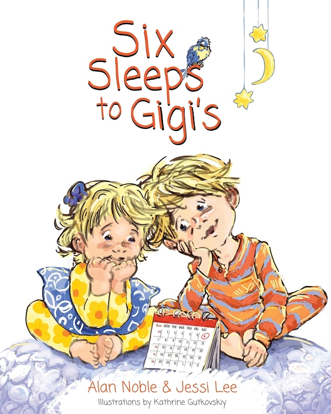 Front cover_Six Sleeps to Gigi's