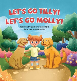 Couverture_Let's Go Tilly! Let's Go Molly!