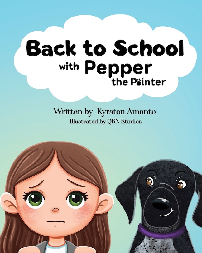 Couverture_Back to School (with Pepper the Pointer)