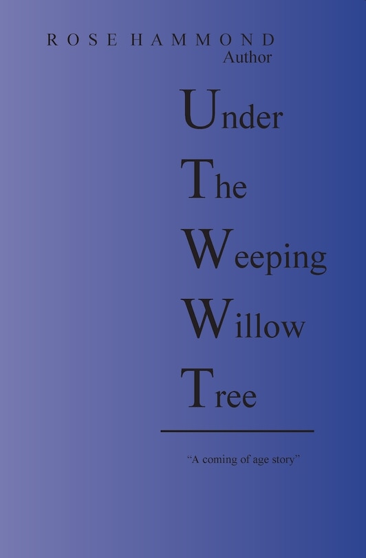 Front cover_Under The Weeping Willow Tree