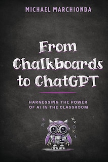 Front cover_From Chalkboards to ChatGPT
