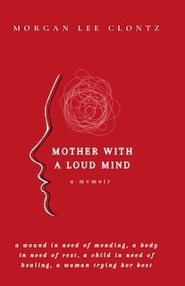 Front cover_Mother With A Loud Mind