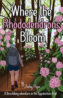 Front cover_Where the Rhododendrons Bloom