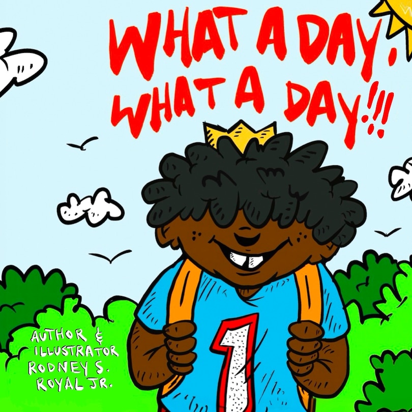 Front cover_What A Day, What A Day!!!