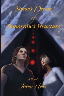Front cover_Simon's Dream of Tomorrow's Structure