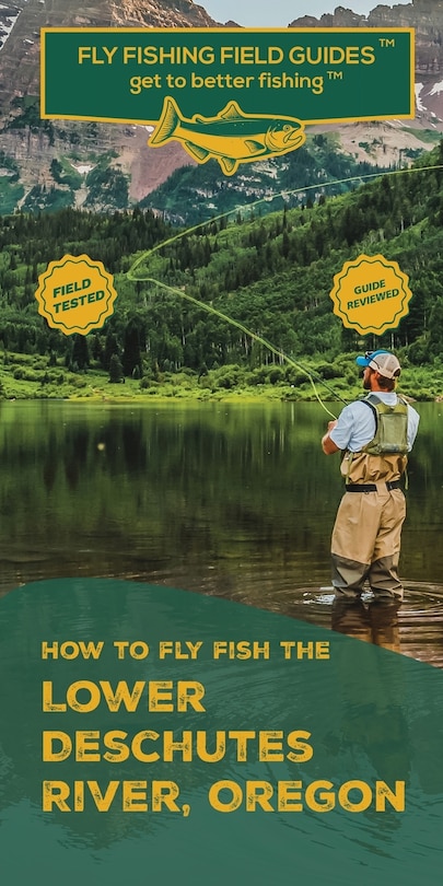 Couverture_How To Fly Fish The Lower Deschutes River, Oregon