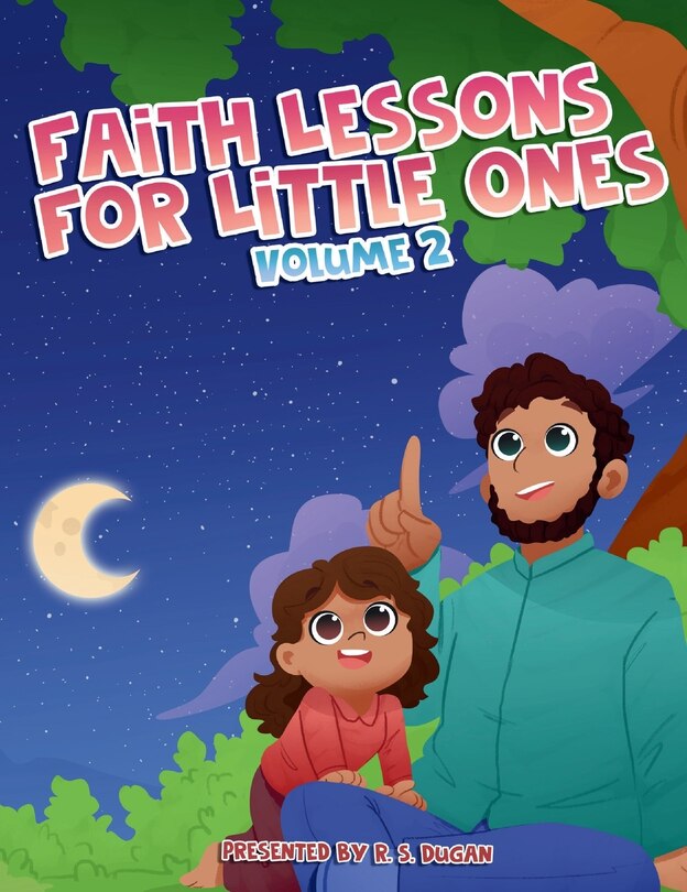 Front cover_Faith Lessons For Little Ones - Volume 2