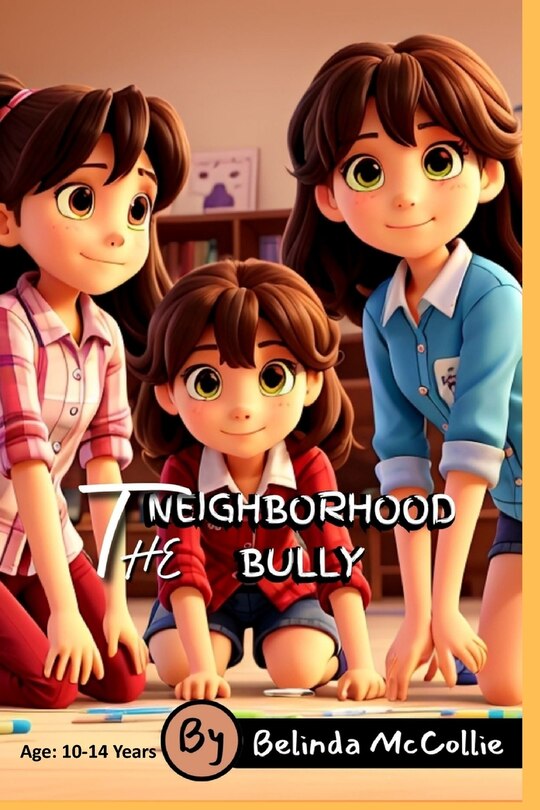 Front cover_The Neighborhood Bully