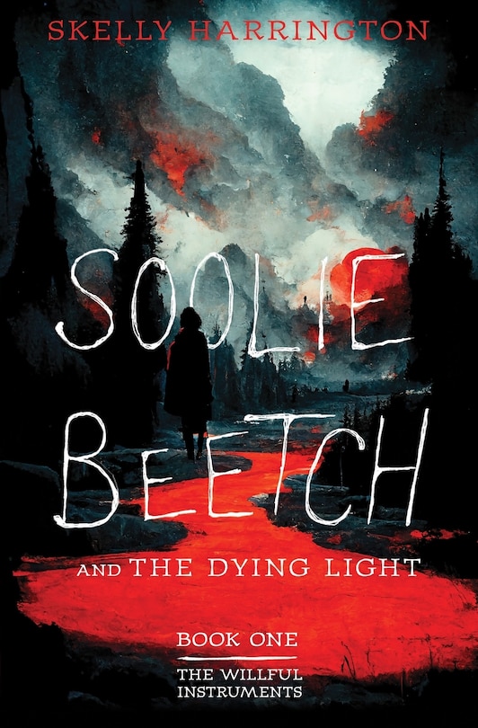 Front cover_Soolie Beetch and the Dying Light