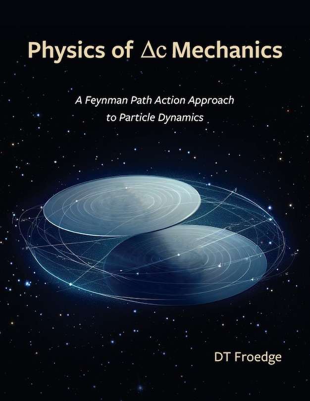 Front cover_The Physics of Delta-C Mechanics