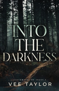 Front cover_Into the Darkness