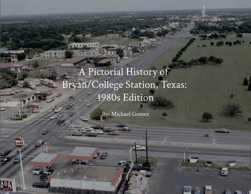 Front cover_A Pictorial History of Bryan/College Station