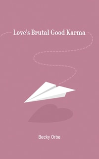 Front cover_Love's Brutal Good Karma